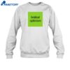 Bratical Optimism Shirt 1