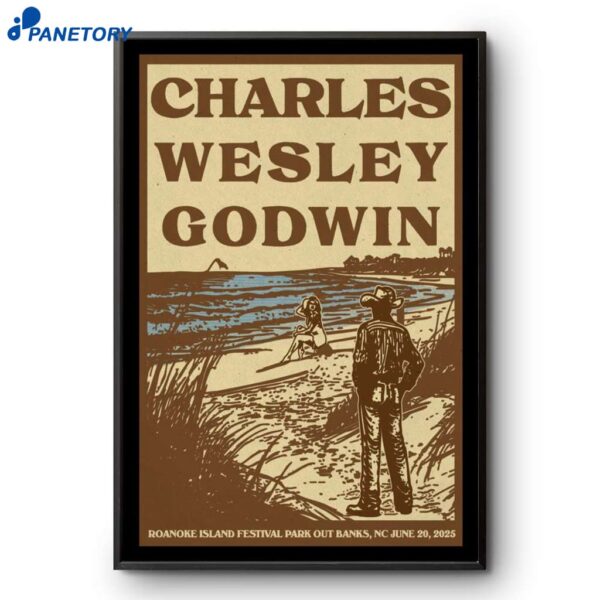 Charles Wesley Godwin Roanoke Island Festival Park Outer Banks NC June 20 2025 Poster