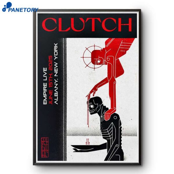 Clutch Albany NY Jun 15 2025 Poster