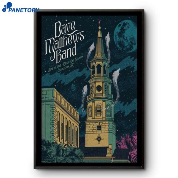 Dave Matthews Band Charleston SC Event Jun 20 2025 Poster