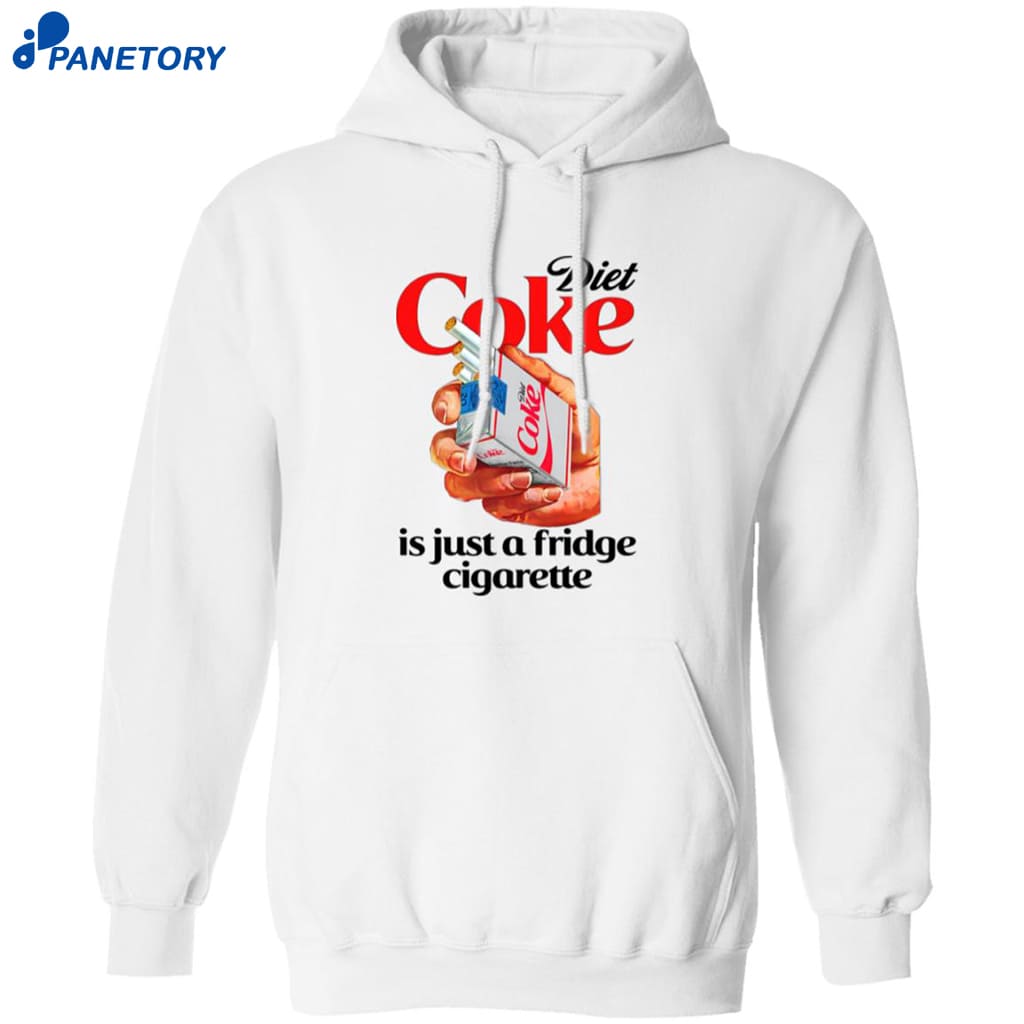 Diet Soda Is Just A Fridge Cigarette Shirt 7 Diet Soda Is Just A Fridge Cigarette Shirt 1