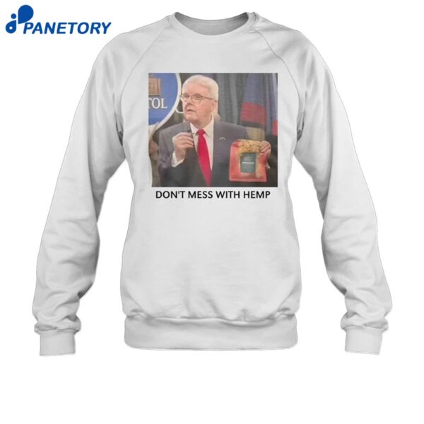 Don't Mess With Hemp Shirt 1