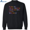Felons And Sexual Predators Belong In Prison Not The White House Shirt 2