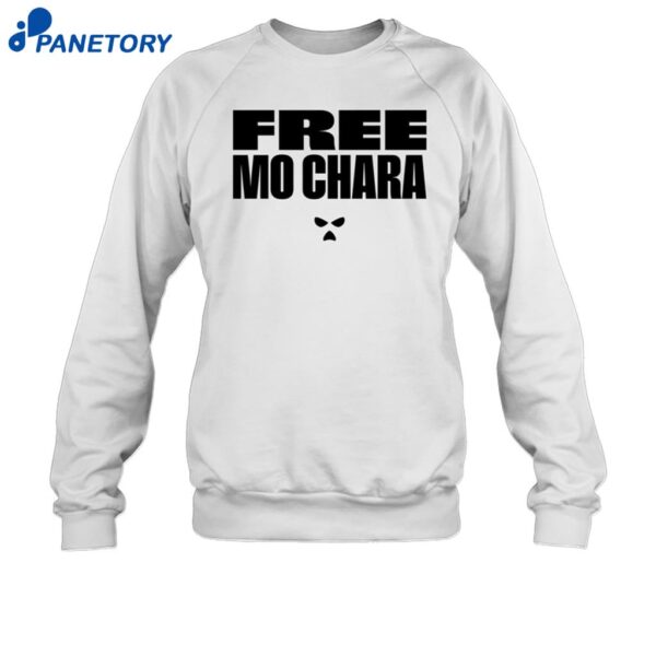 Free Mo Chara Shirt 1