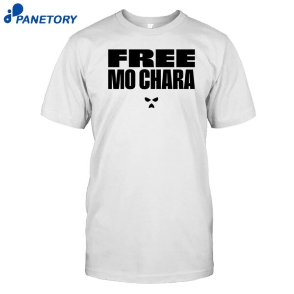 Free Mo Chara Shirt