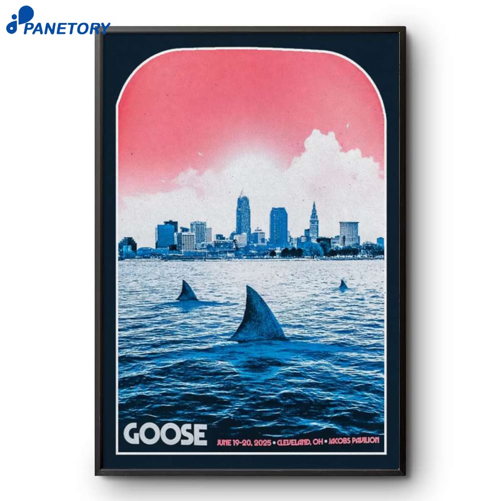Goose Jacobs Pavilion Nautica Cleveland June 19-20 2025 OH Poster 2 Goose Jacobs Pavilion Nautica Cleveland June 19-20 2025 Oh Poster