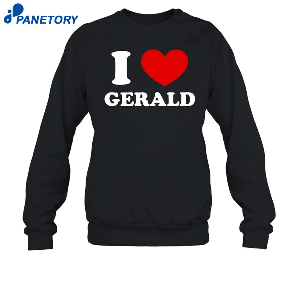 Gorebugs I Love Gerald Shirt 6 Gorebugs I Love Gerald Shirt 1
