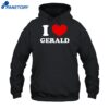 Gorebugs I Love Gerald Shirt 2