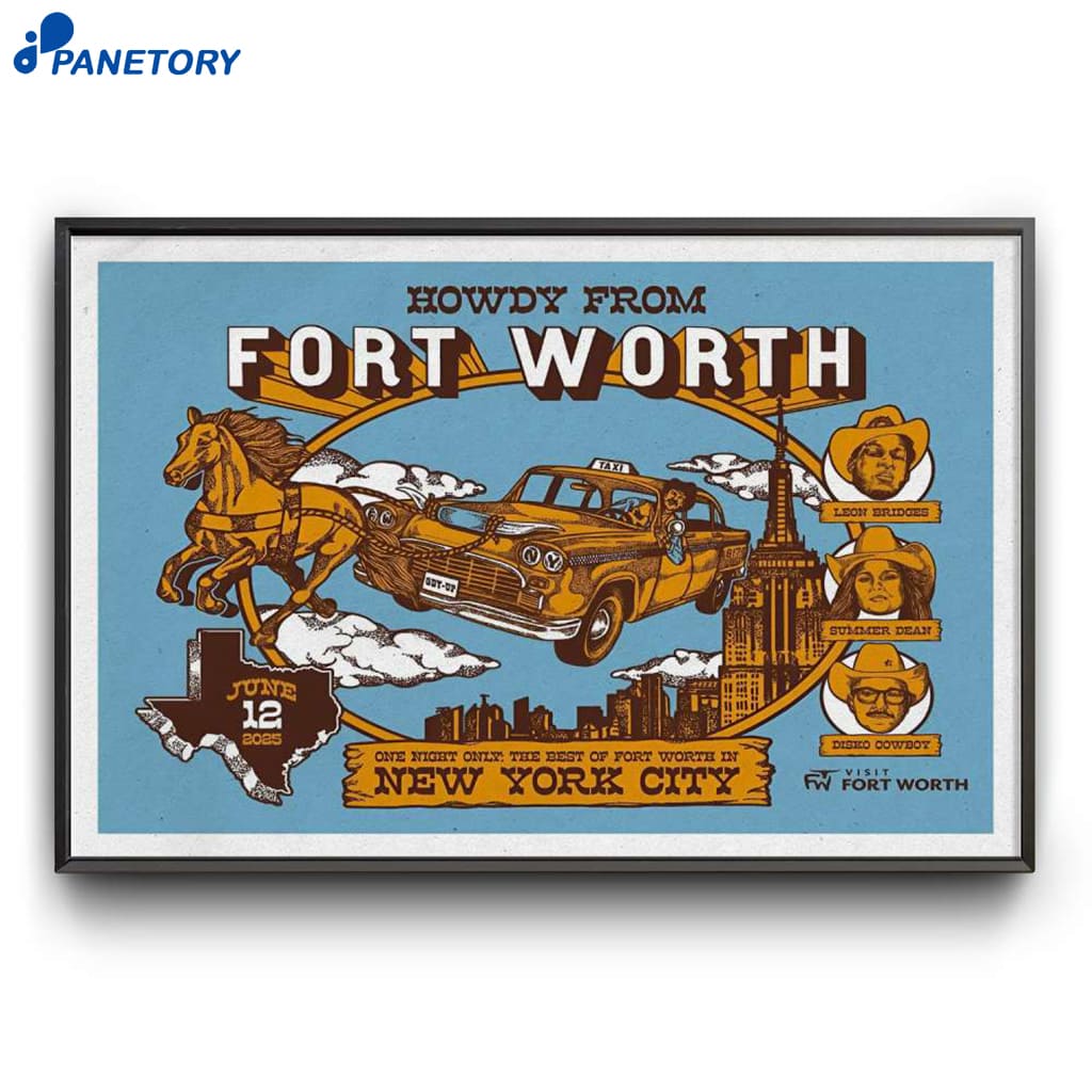 Howdy From Fort Worth New York City June 12 2025 Poster 2 Howdy From Fort Worth New York City June 12 2025 Poster