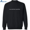I Am Exactly Like Lana Del Rey Shirt 2
