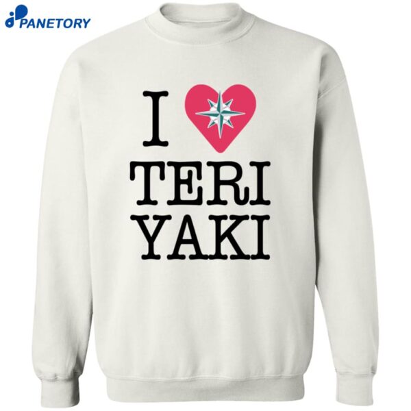 I Love Teriyaki Shirt 2