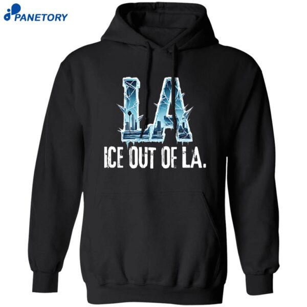 Ice Out Of La T-shirt 1