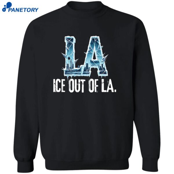 Ice Out Of La T-shirt 2