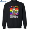 I’m A Gay Furry And If You Ask Nicely I Might Lift My Tail Shirt 2