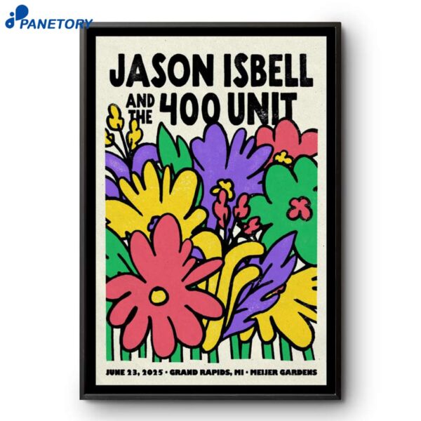 Jason Isbell And The 400 Unit Grand Rapids MI Tour Jun 23 2025 Poster