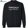 Jen Hamilton Toxically Empathetic Shirt 2