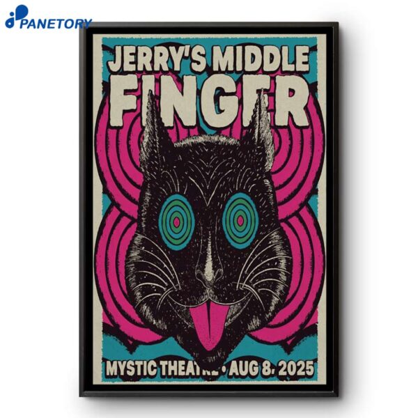Jerry's Middle Finger Petaluma CA Aug 8 2025 Poster