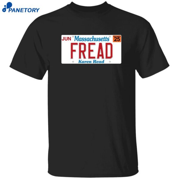 Jun Massachusetts Fread Karen Read Shirt