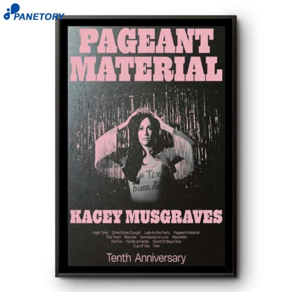 Kacey Musgraves Pageant Material 10th Anniversary Poster