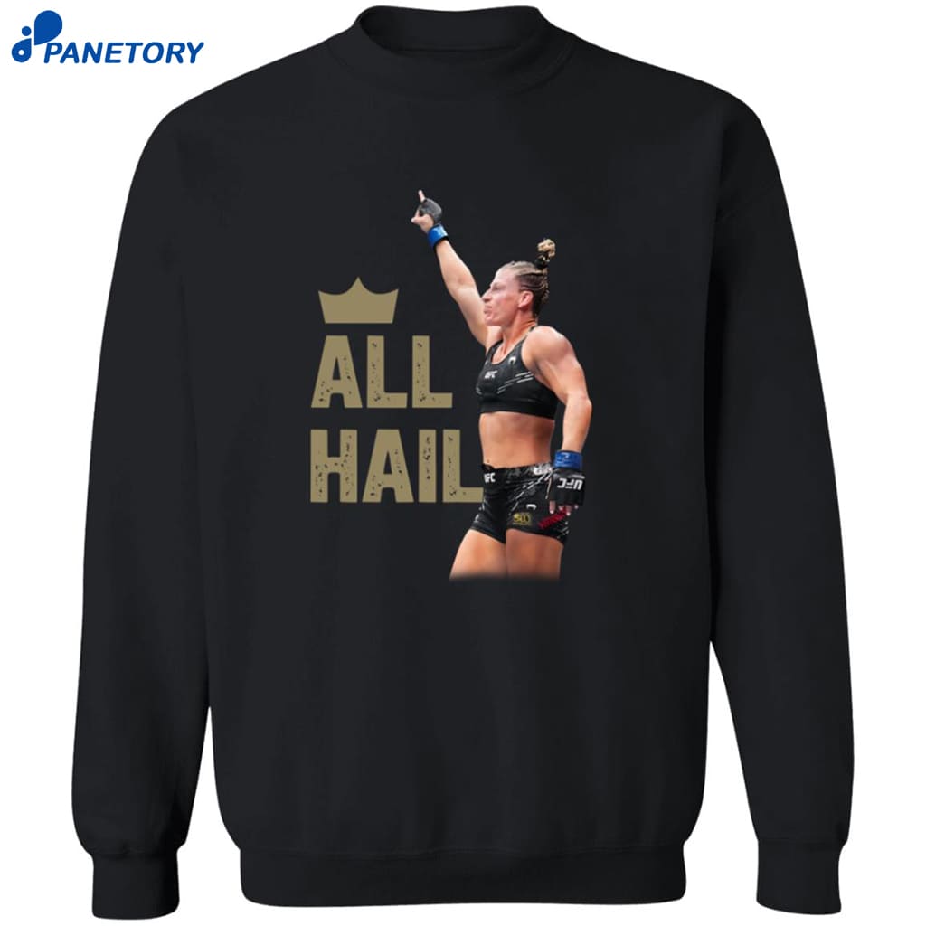 Kayla Harrison All Hail Shirt 6 Kayla Harrison All Hail Shirt 2