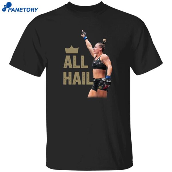 Kayla Harrison All Hail Shirt