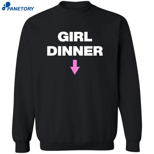 Kayla Malecc Girl Dinner Shirt 2