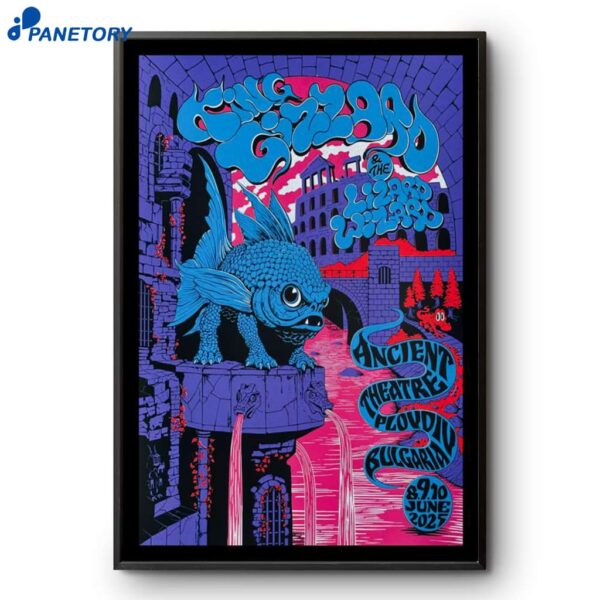 King Gizzard & The Lizard Wizard Ancient Theatre Plovdiv Bulgaria June 10 2025 Poster