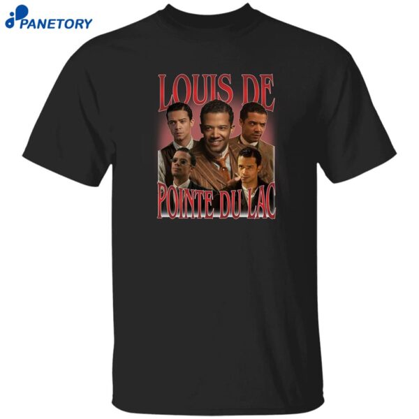 Louis De Pointe Du Lac Shirt
