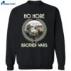 Lucas Gage No More Brother Wars Shirt 2