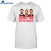 Marchand's Stepson Wearing Bring The Boys Back Shirt