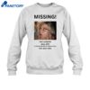 Missing Hot Lesbian Will Bite Shirt 1