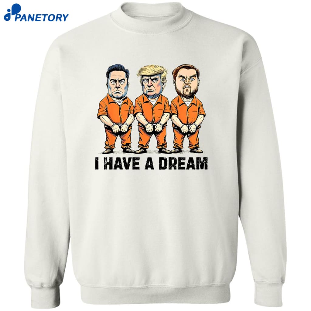 Musk Trump Vance I Have A Dream Shirt 6 Musk Trump Vance I Have A Dream Shirt 2