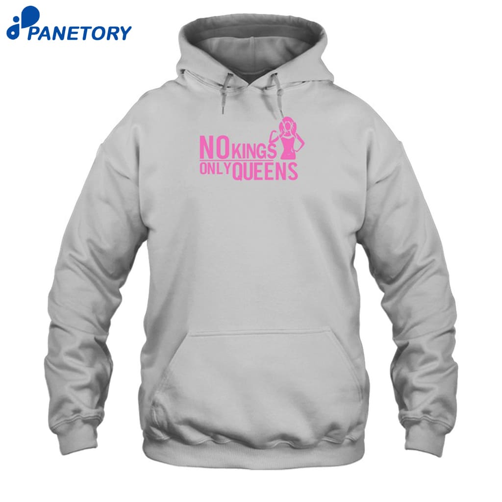 No Kings Only Queens Shirt 7 No Kings Only Queens Shirt 2