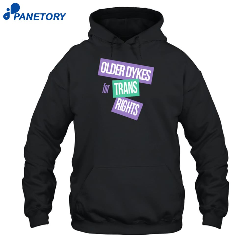 Older Dykes For Trans Rights T-shirt 7 Older Dykes For Trans Rights T-shirt 2
