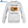 Orbital I Have Too Sides Bawling And Balling Shirt 1
