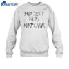 Protect Kids Not Guns Tee Shirt 1