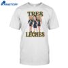Sophie Cunningham Caitlin Clark And Lexie Hull Tres Leches Shirt