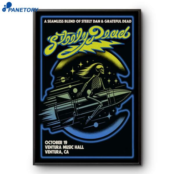 Steely Dead Ventura CA Tour On Oct 19 2025 Poster
