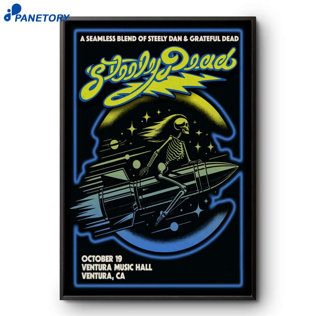 Steely Dead Ventura CA Tour On Oct 19 2025 Poster 2 Steely Dead Ventura Ca Tour On Oct 19 2025 Poster