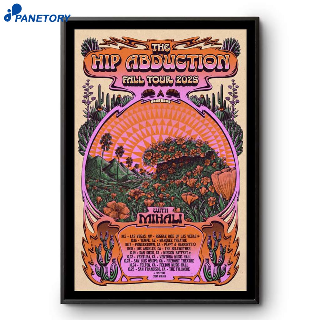 The Hip Abduction 2025 Fall Tour Poster 2 The Hip Abduction 2025 Fall Tour Poster