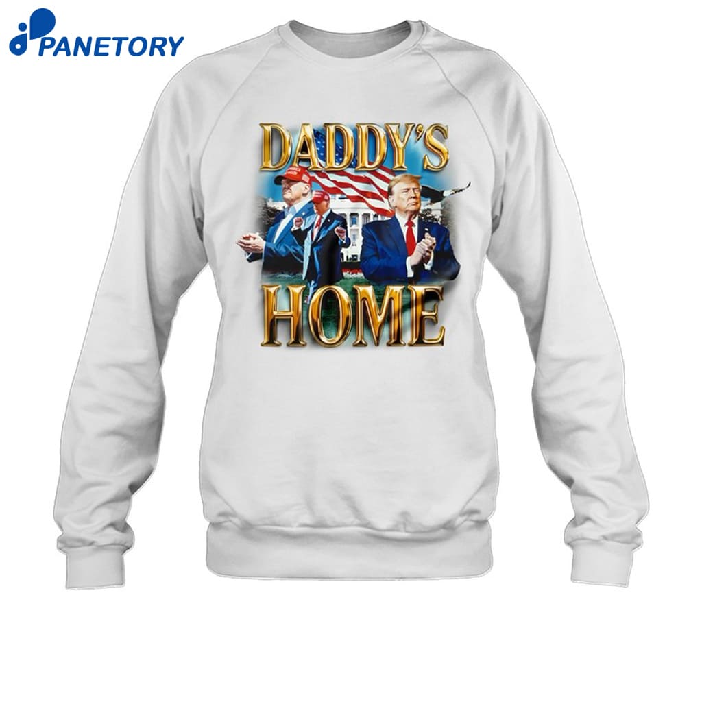 The White House Trump Daddy's Home Shirt 6 The White House Trump Daddy's Home Shirt 1