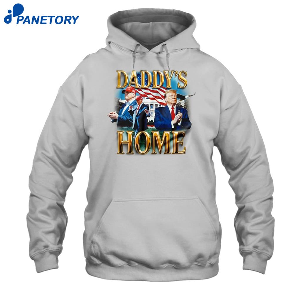 The White House Trump Daddy's Home Shirt 7 The White House Trump Daddy's Home Shirt 2