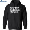 Tom Morello Destroy American Fascism Shirt 1