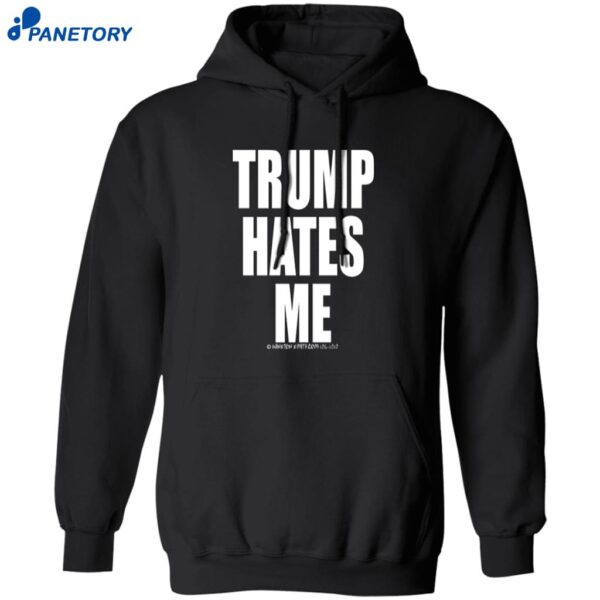 Winston Smith Trump Hates Me Shirt 1