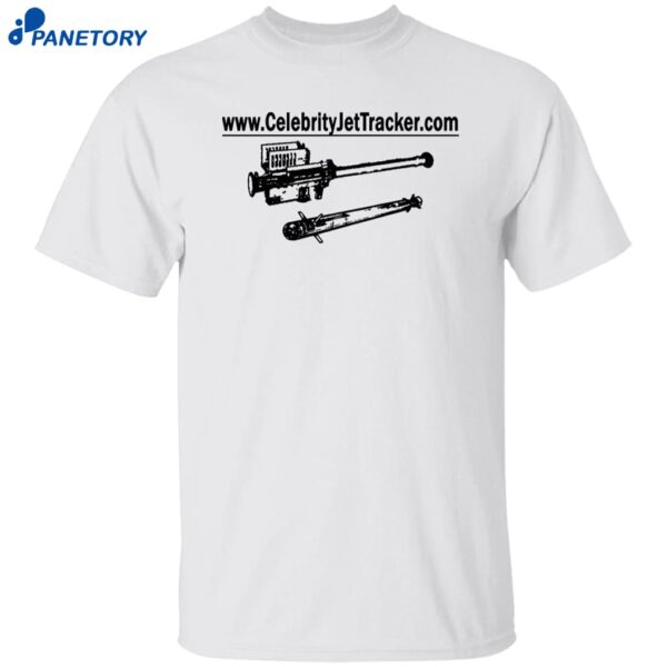 Www.celebrityjettracker.com Shirt