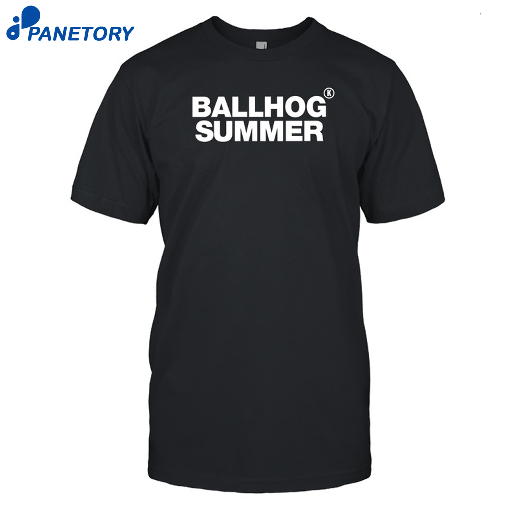 Ballhog Summer Shirt 8 Ballhog Summer Shirt