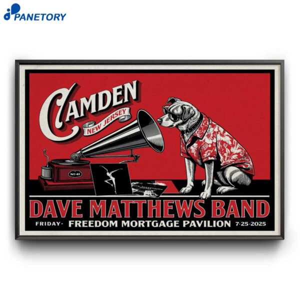 Dave Matthews Band At Freedom Mortgage Pavilion July 25 2025 Poster