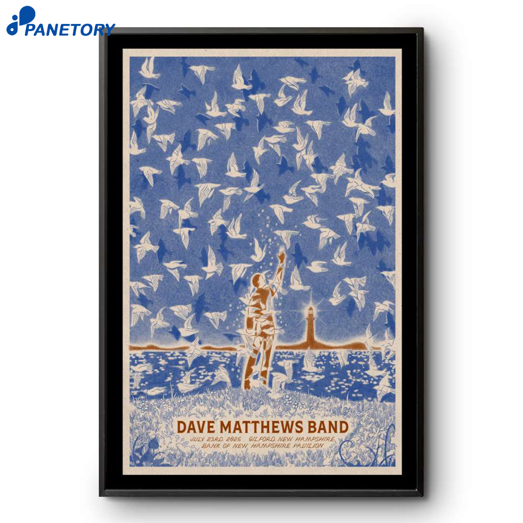 Dave Matthews Band Bank Of New Hampshire Pavilion Gilford NH Jul 23 2025 Poster 2 Dave Matthews Band Bank Of New Hampshire Pavilion Gilford Nh Jul 23 2025 Poster
