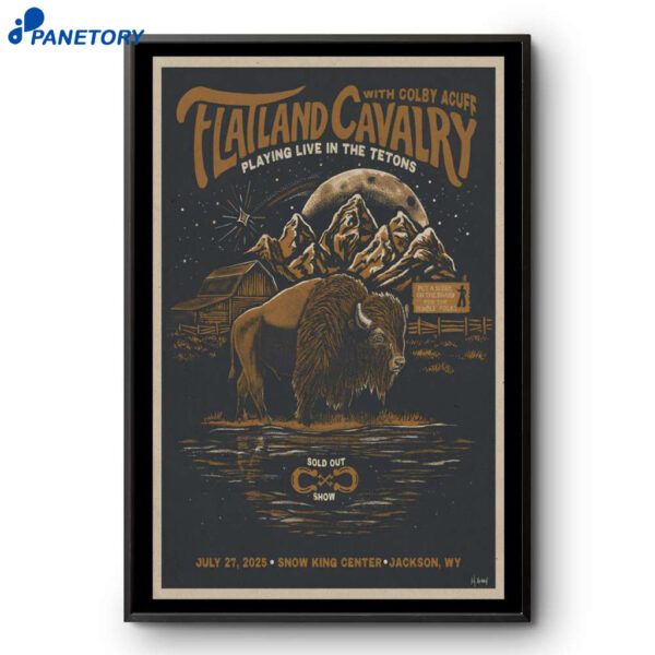 Flatland Cavalry Jackson WY July 27 2025 Poster