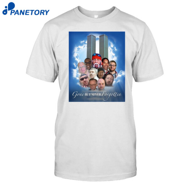Hulk Hogan Gone But Never Forgotten Shirt